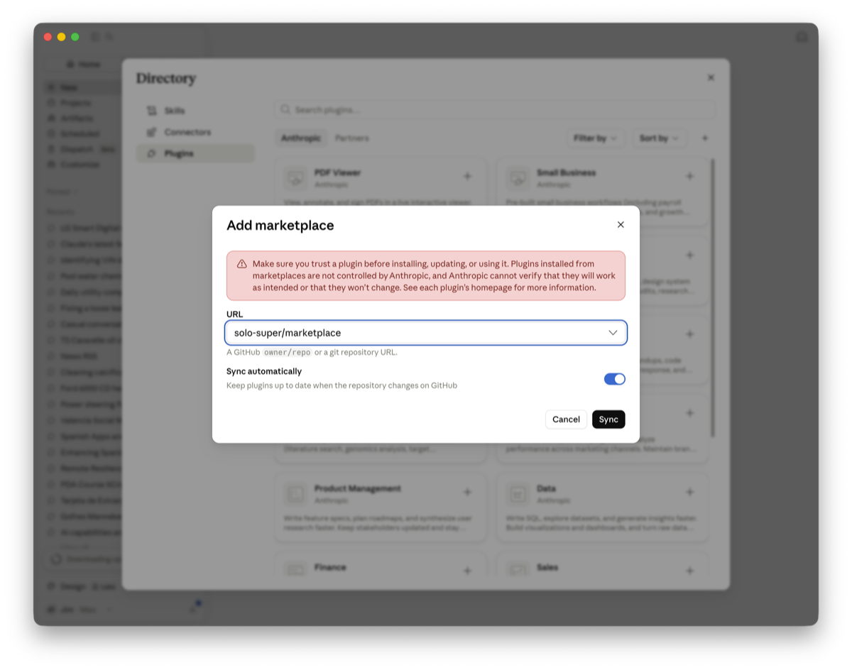 Claude Desktop 'Add marketplace' dialog with solo-super/marketplace entered and Sync automatically enabled